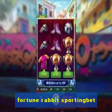 fortune rabbit sportingbet