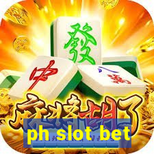 ph slot bet