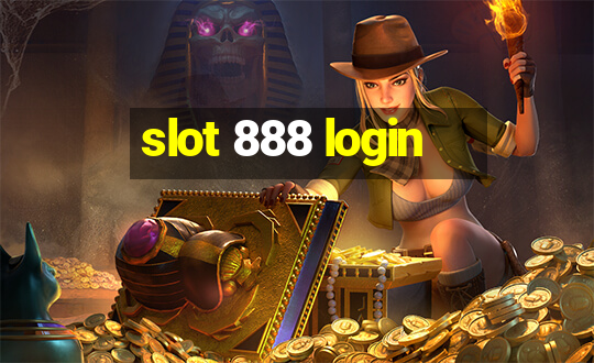 slot 888 login