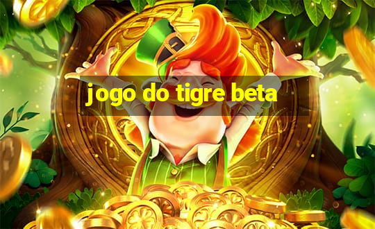 jogo do tigre beta