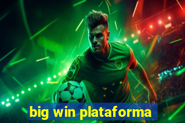 big win plataforma