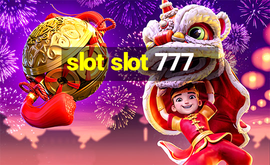 slot slot 777