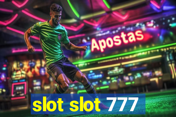 slot slot 777