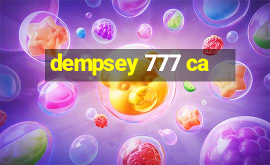 dempsey 777 ca