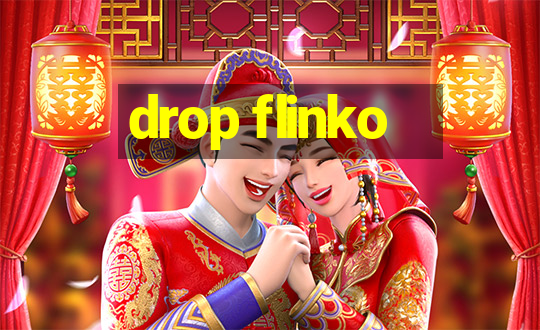 drop flinko