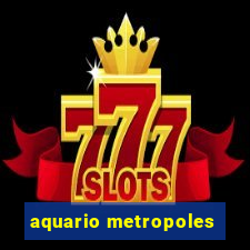 aquario metropoles