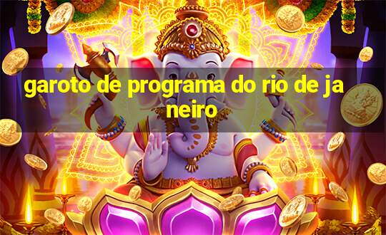 garoto de programa do rio de janeiro