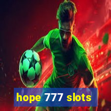 hope 777 slots