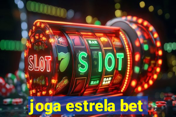 joga estrela bet