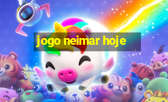 jogo neimar hoje