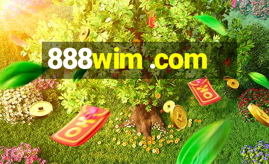 888wim .com