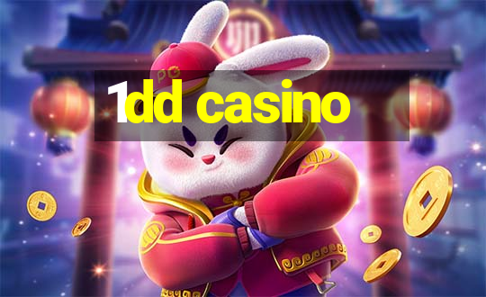 1dd casino