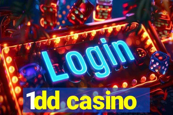 1dd casino