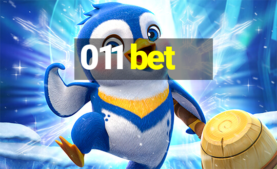 011 bet