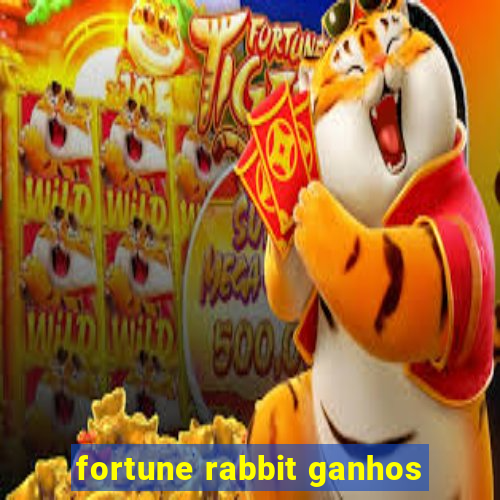 fortune rabbit ganhos