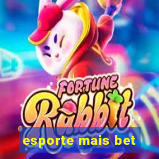 esporte mais bet