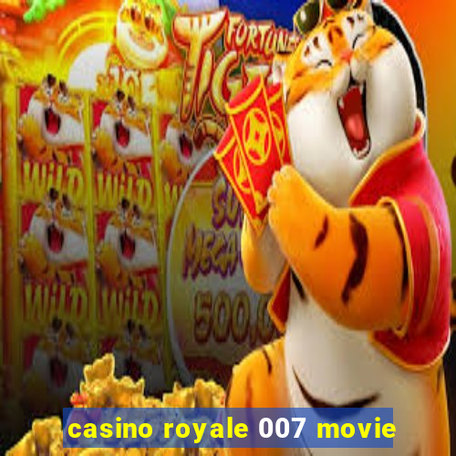 casino royale 007 movie