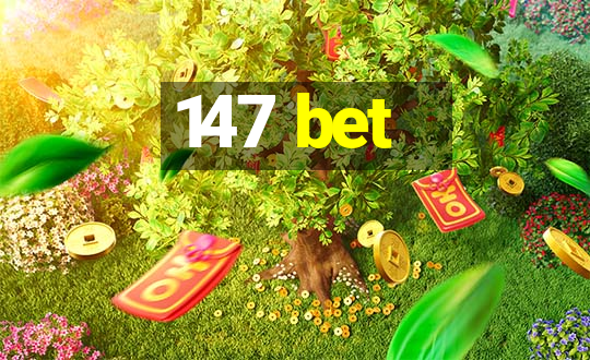 147 bet