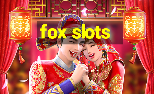 fox slots