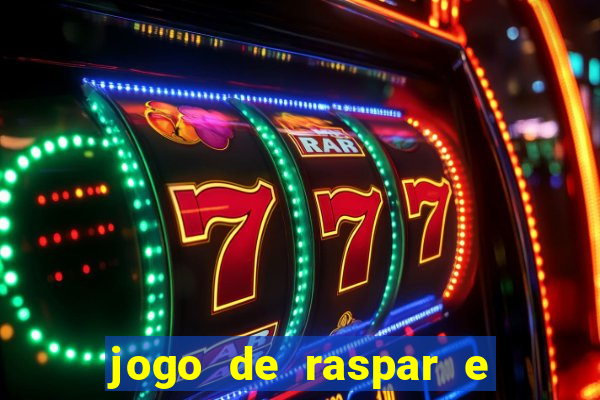 jogo de raspar e ganhar dinheiro