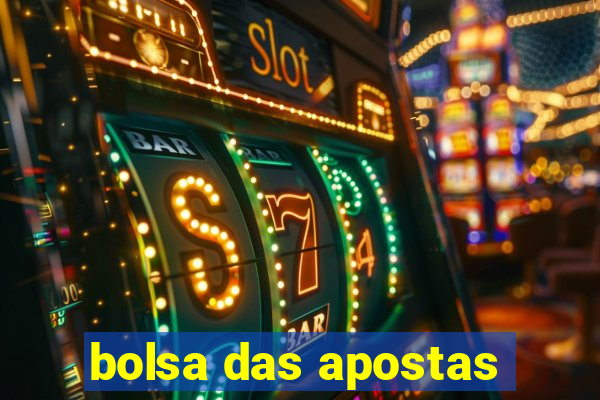 bolsa das apostas