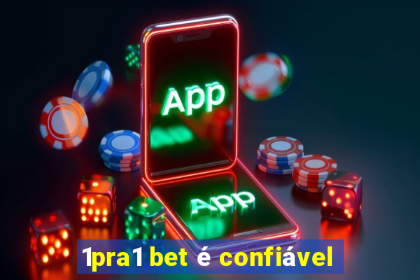 1pra1 bet é confiável