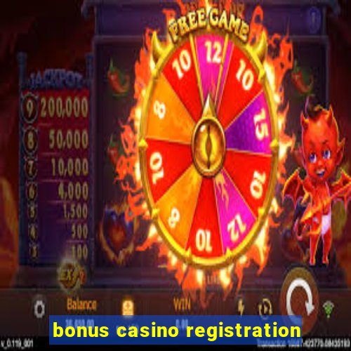 bonus casino registration