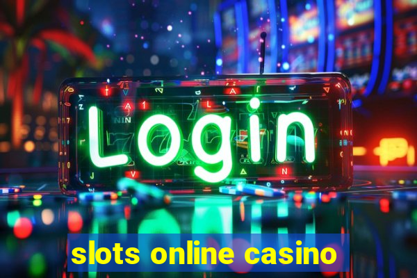 slots online casino