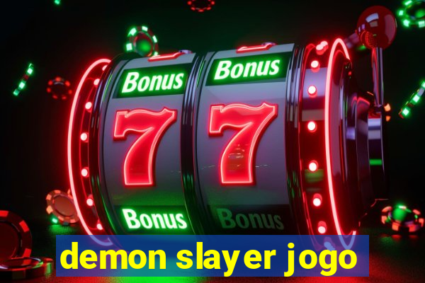 demon slayer jogo