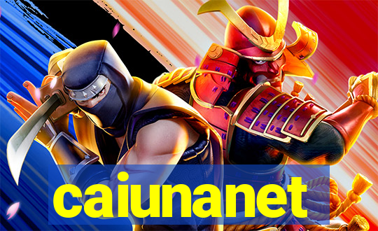 caiunanet