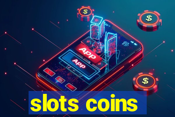 slots coins