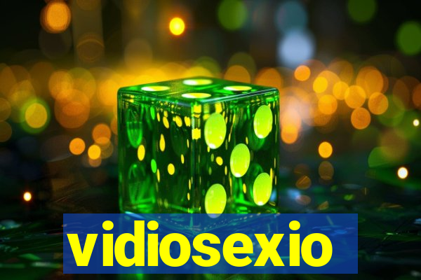 vidiosexio