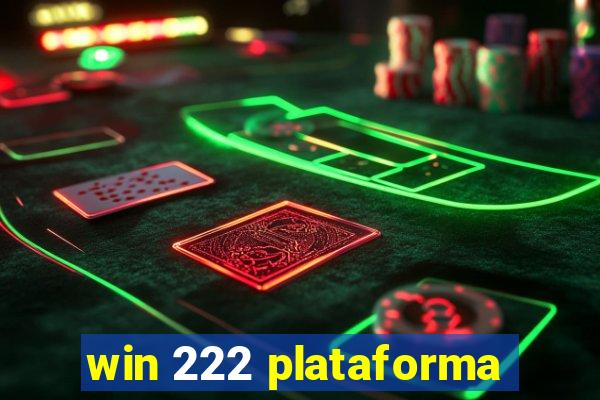 win 222 plataforma