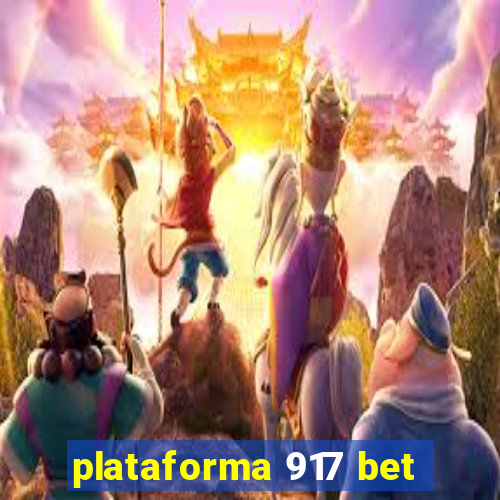 plataforma 917 bet