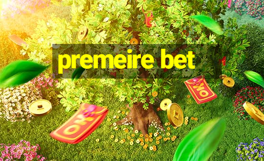 premeire bet