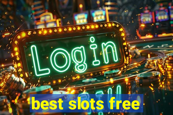 best slots free