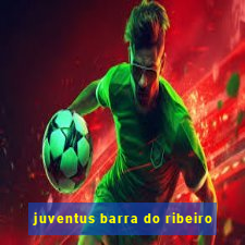 juventus barra do ribeiro