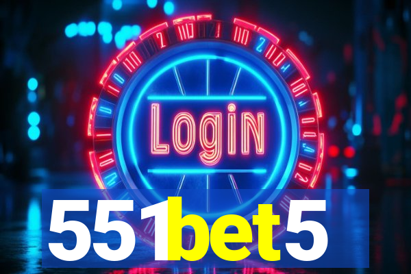 551bet5