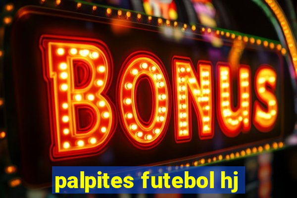 palpites futebol hj