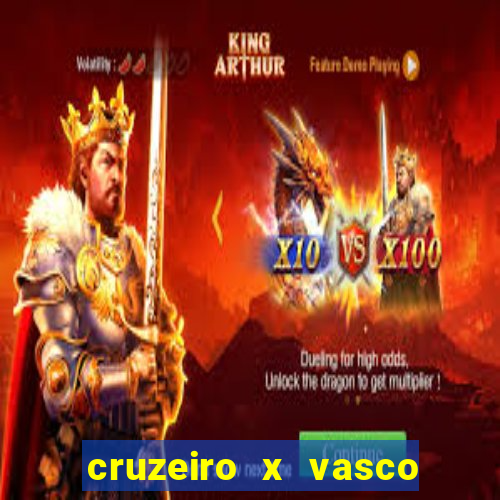 cruzeiro x vasco ao vivo