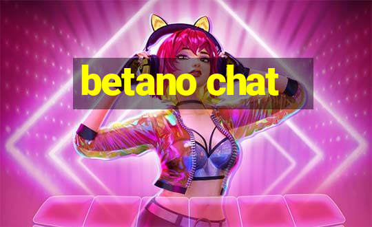 betano chat