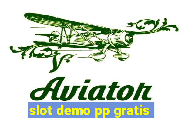 slot demo pp gratis