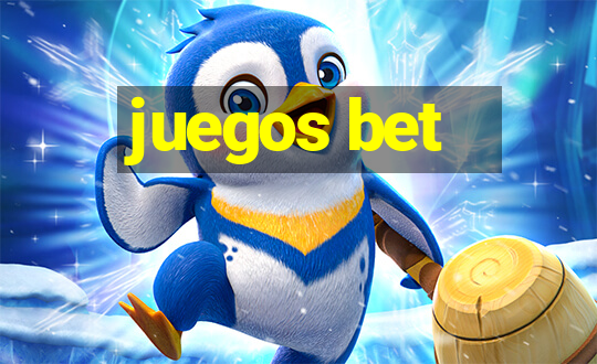 juegos bet