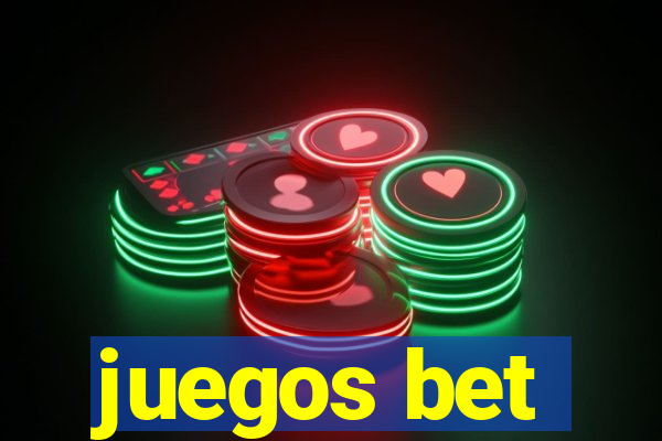 juegos bet