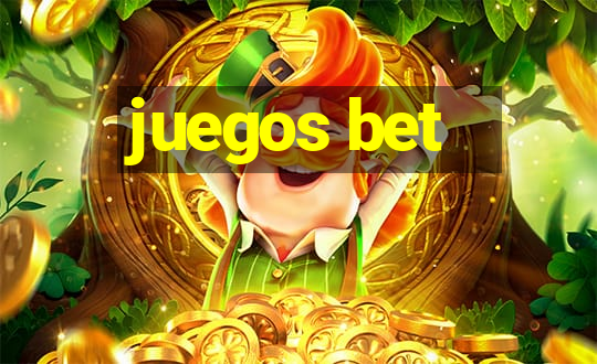 juegos bet