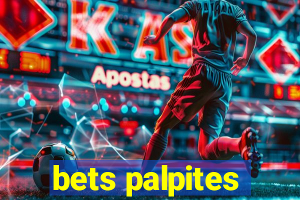 bets palpites