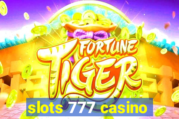 slots 777 casino