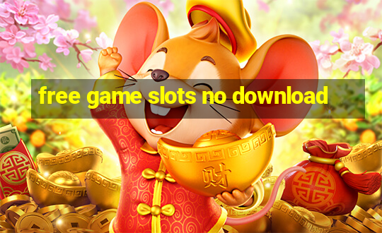 free game slots no download