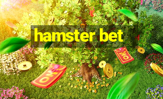 hamster bet