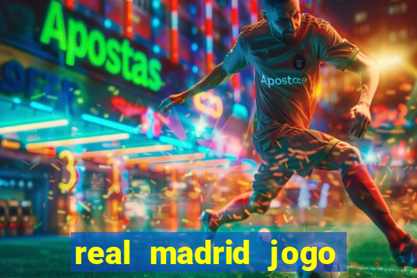 real madrid jogo ao vivo